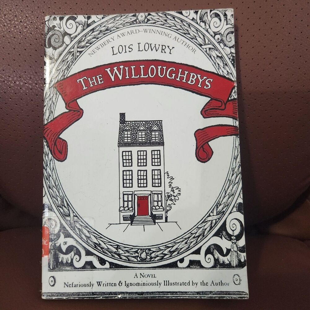 The Willoughbys Lois Lowry Paperback Children's Classic Chapter Book Novel
